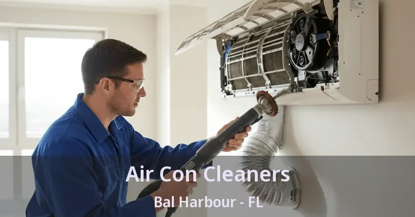 Air Con Cleaners Bal Harbour - FL